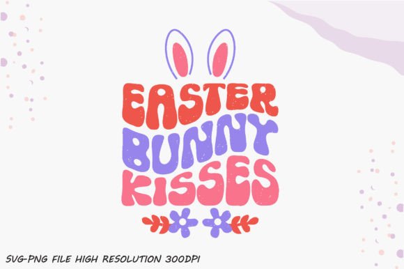 Easter Bunny Kisses Retro PNG Sublimatio Graphics for Crafts
