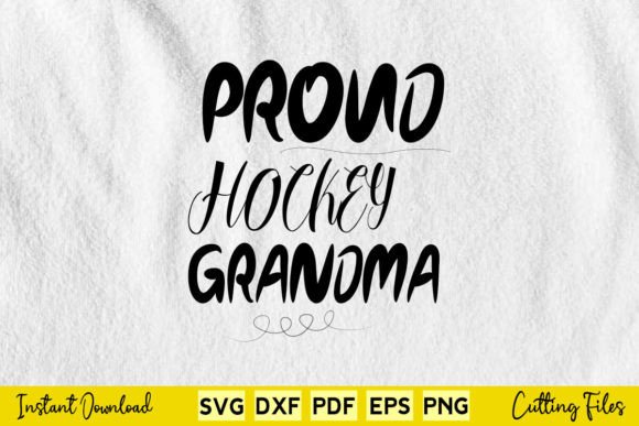 Free Proud Hockey Grandma Svg Graphics and Crafts Review