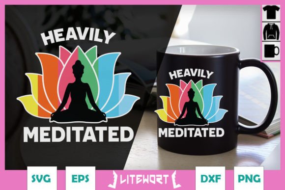 Heavily Meditated Funny Meditation SVG Graphics and Crafts Review