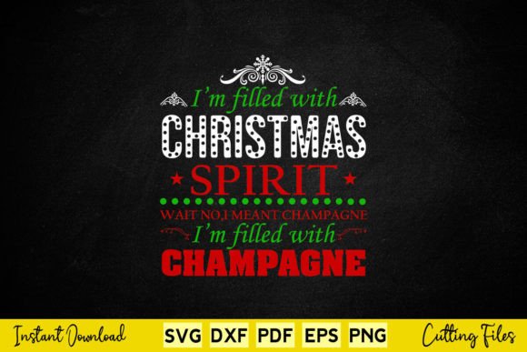 I m Filled with Christmas Spirit Wait Graphics and Crafts Review