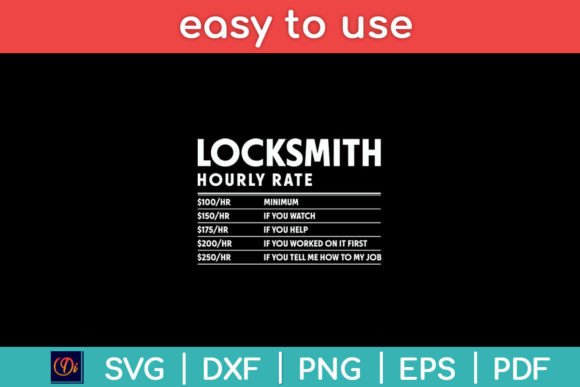 Locksmith Hourly Rate Humor Sarcasm Svg Graphics and Crafts