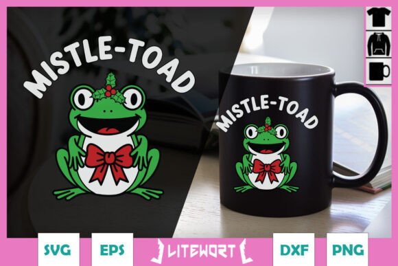 Mistle-toad Christmas Funny Animal SVG Graphics and Crafts