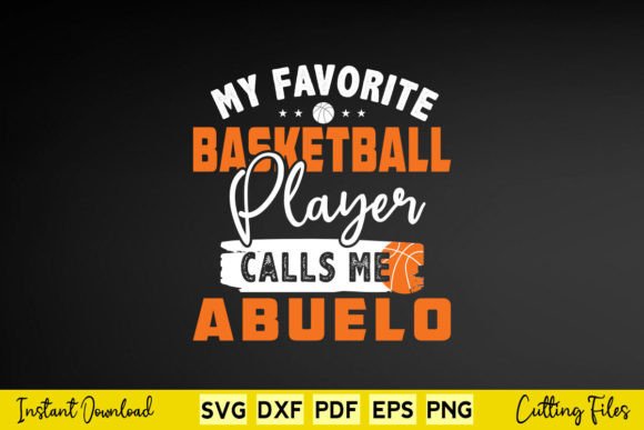 My Favorite Basketball Player Abuelo Graphics and Crafts Review
