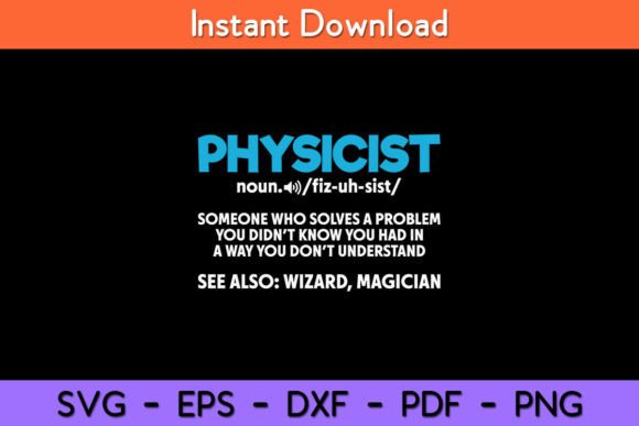 Noun Physicist Definition Funny Graphics and Crafts Review