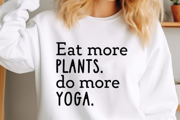 Yoga SVG Design,Eat More Graphics and Crafts Review