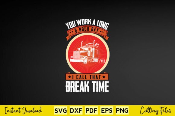 You Work a Long 8 Hour Day I Call That Graphics and Crafts Review